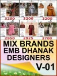 MIX BRANDS 3PC EMBROIDERED LUXURY DESIGNER DHANAK VOL-01-Set Of 06 Dresses