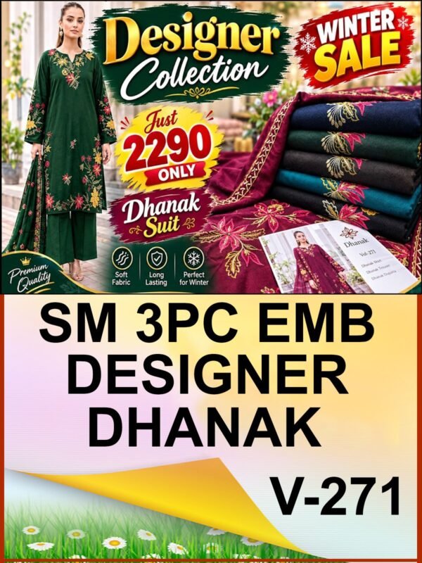 SM 3PC EMBROIDERED DHANAK PREMIUM EMBR SHAWL WINTER VOL-271-Set Of 06 Dresses